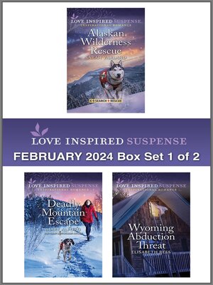 cover image of Love Inspired Suspense February 2024--Box Set 1 of 2